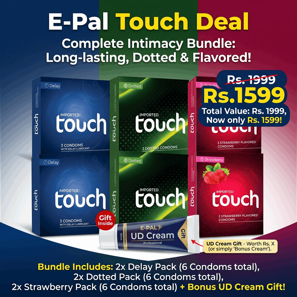 Touch Condoms Bundle Deal – 6 Packs (2 Each Variant) + FREE UD Cream Inside | Premium Protection Combo | Discreet Delivery in Pakistan